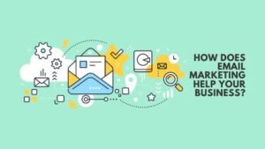 How Can Email Marketing Help a Business to Grow